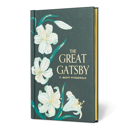 The Great Gatsby Special Edition Signature Gilded Editions Hardcover December 19, 2023