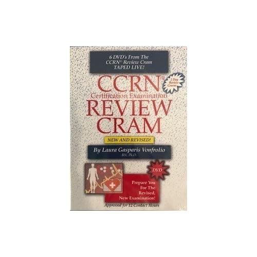 CCRN Certification Examination Review CRAM DVDs - Laura Gasparis Vonfrolio RN, PhD