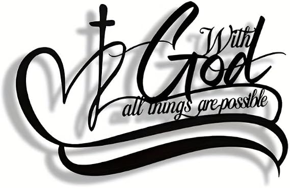 With God All Things Are Possible Metal Art - Scripture Metal Wall Art with Bible Verses, Christian Inspirational Word Decor for Home, Office & Church- Black Religious Hanging Sign for Living Room (A)