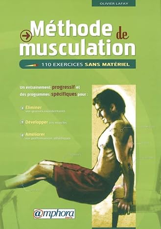 Methode de musculation: 110 exercices sans materiel