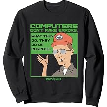 King of the Hill Dale Gribble Computer Errors Cartoon Sweatshirt