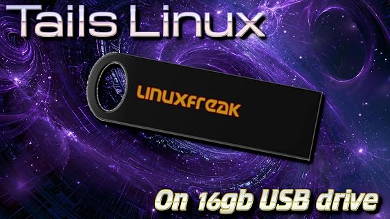 Tails Linux - Browse Anonymously - on Bootable 16GB USB