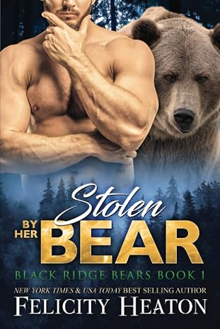Stolen by her Bear (Black Ridge Bears Shifter Romance Series)