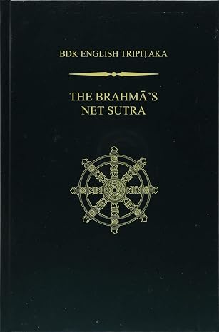 The Brahmas Net Sutra (Bdk English Tripitaka, 1484)