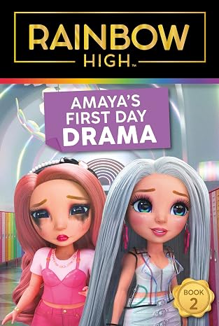 Rainbow High: Amayas First Day Drama