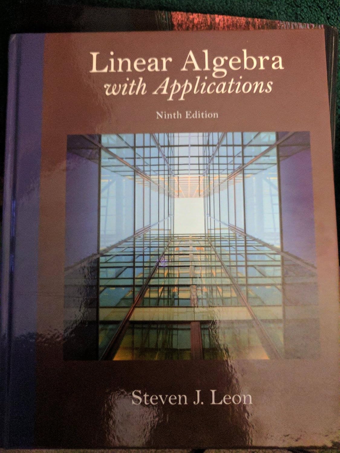 Linear Algebra with Applications 9th Edition 9th Edition