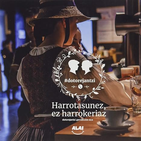 Harrotasunez, ez harrokeriaz